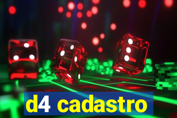 d4 cadastro